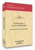DERECHO A NO SER MOLESTADO, EL | 9788497672412 | CARRILLO, MARC | Galatea Llibres | Librería online de Reus, Tarragona | Comprar libros en catalán y castellano online