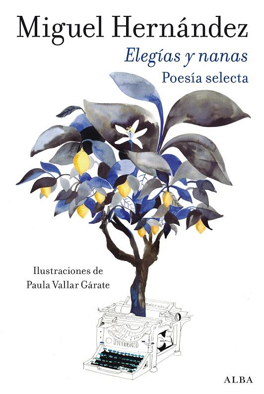 ELEGÍAS Y NANAS | 9788411781954 | HERNÁNDEZ, MIGUEL | Galatea Llibres | Llibreria online de Reus, Tarragona | Comprar llibres en català i castellà online