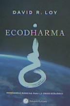 ECODHARMA | 9788416145775 | LOY, DAVD | Galatea Llibres | Librería online de Reus, Tarragona | Comprar libros en catalán y castellano online