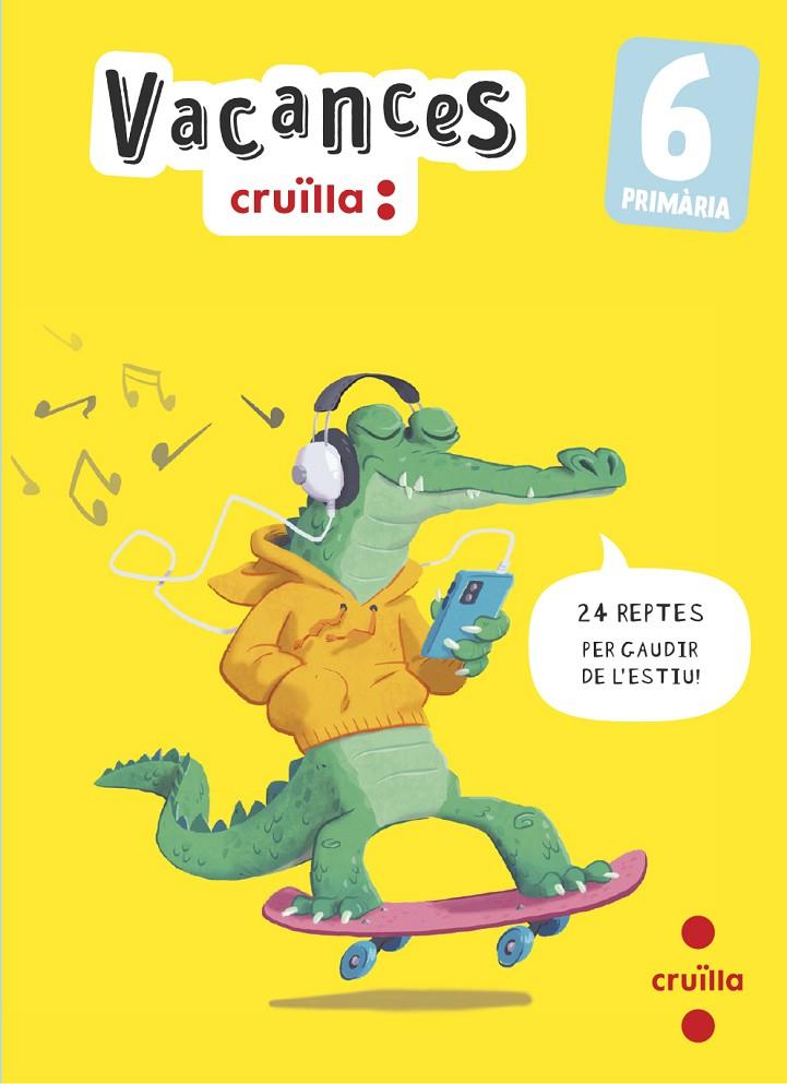 VACANCES 6 PRIMÀRIA | 9788466157483 | AROSA SANTOS, CATALINA/EQUIP SM CRUÏLLA, | Galatea Llibres | Llibreria online de Reus, Tarragona | Comprar llibres en català i castellà online