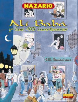 ALI BABA Y LOS 40 MARICONES | 9788417442811 | NAZARIO | Galatea Llibres | Librería online de Reus, Tarragona | Comprar libros en catalán y castellano online