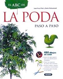 ABC DE LA PODA, EL | 9788430534661 | PRAT, JEAN-YVES | Galatea Llibres | Librería online de Reus, Tarragona | Comprar libros en catalán y castellano online