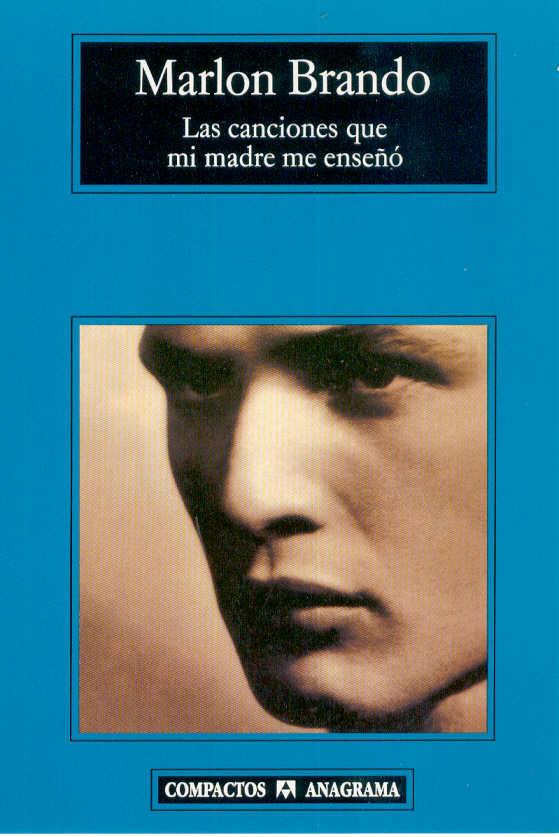 CANCIONES QUE MI MADRE ME ENSEÑO, LAS | 9788433966674 | BRANDO, MARLON | Galatea Llibres | Llibreria online de Reus, Tarragona | Comprar llibres en català i castellà online