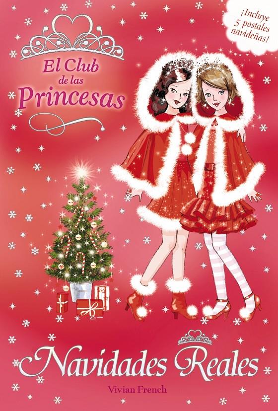 NAVIDADES REALES. EL CLUB DE LAS PRINCESAS | 9788467815382 | FRENCH, VIVIAN | Galatea Llibres | Librería online de Reus, Tarragona | Comprar libros en catalán y castellano online
