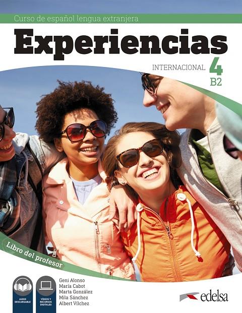 EXPERIENCIAS INTERNACIONAL 4 B2. LIBRO DEL PROFESOR | 9788490814741 | ALONSO ARIJA, EUGENIA/SÁNCHEZ-VALLADARES GALÁN, MARÍA MILAGROS/CABOT CARDOSO, MARÍA PILAR/GONZÁLEZ G | Galatea Llibres | Librería online de Reus, Tarragona | Comprar libros en catalán y castellano online