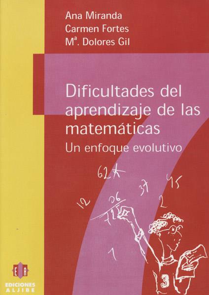DIFICULTADES DEL APRENDIZAJE DE LAS MATEMATICAS | 9788487767913 | MIRANDA - FORTES - GIL | Galatea Llibres | Librería online de Reus, Tarragona | Comprar libros en catalán y castellano online