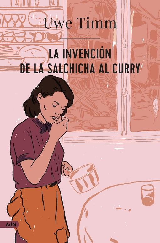 LA INVENCIÓN DE LA SALCHICHA AL CURRY | 9788413626987 | TIMM, UWE | Galatea Llibres | Librería online de Reus, Tarragona | Comprar libros en catalán y castellano online