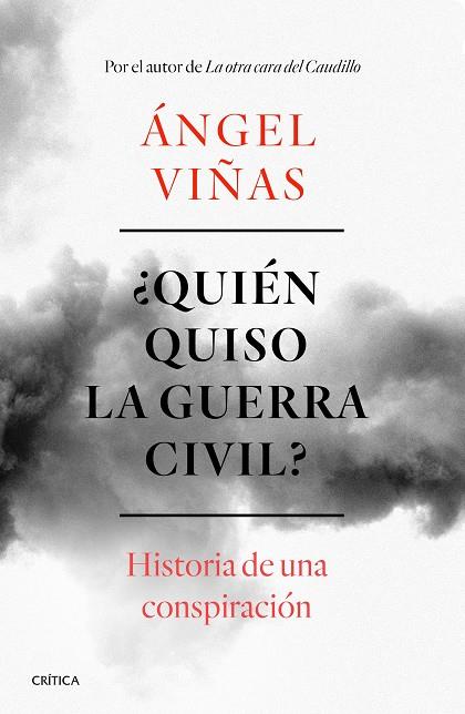 QUIÉN QUISO LA GUERRA CIVIL? | 9788491990901 | VIÑAS, ÁNGEL | Galatea Llibres | Llibreria online de Reus, Tarragona | Comprar llibres en català i castellà online