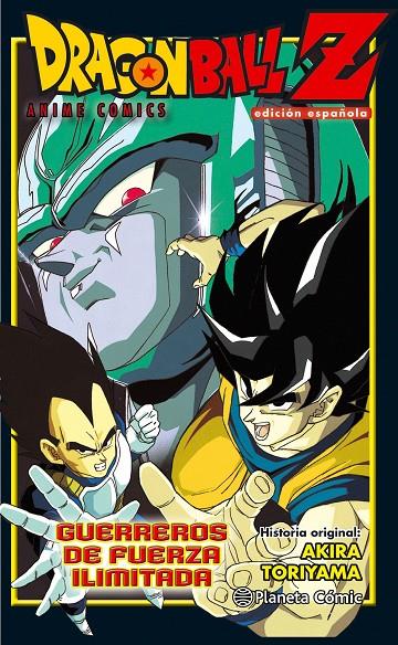 DRAGON BALL  Z: GUERREROS DE FUERZA ILIMITADA | 9788416889754 | TORIYAMA, AKIRA | Galatea Llibres | Librería online de Reus, Tarragona | Comprar libros en catalán y castellano online