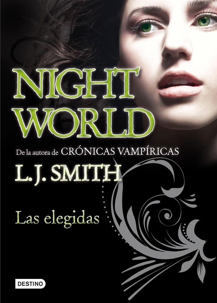 NIGHT WORLD 2: LAS ELEGIDAS | 9788408094418 | SMITH, L.J. | Galatea Llibres | Librería online de Reus, Tarragona | Comprar libros en catalán y castellano online