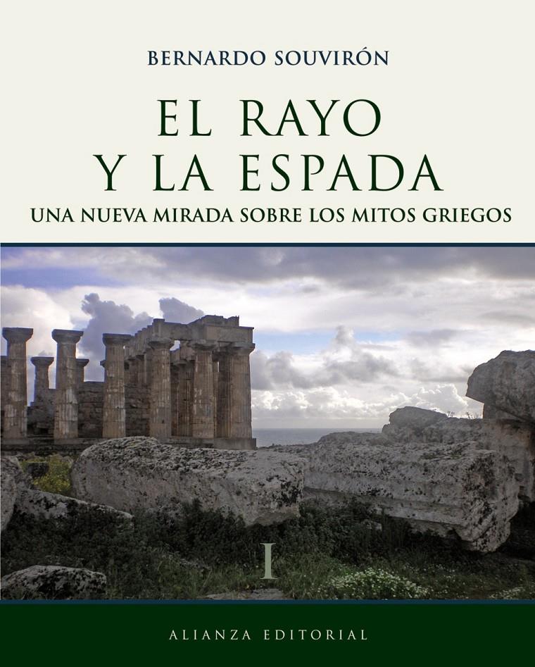RAYO Y LA ESPADA, EL | 9788420683454 | SOUVIRON, BERNARDO | Galatea Llibres | Librería online de Reus, Tarragona | Comprar libros en catalán y castellano online