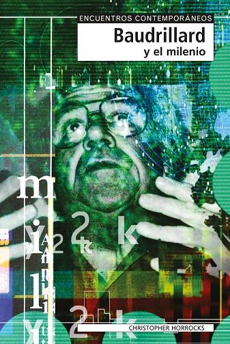BAUDRILLARD Y EL MILENIO | 9788497840583 | HORROKS, CHRISTOPHER | Galatea Llibres | Librería online de Reus, Tarragona | Comprar libros en catalán y castellano online