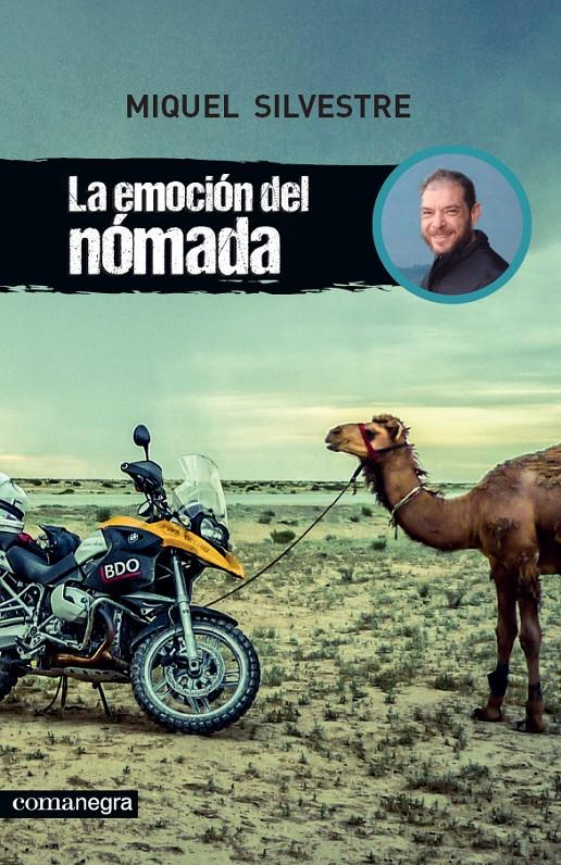 LA EMOCIÓN DEL NÓMADA | 9788415097617 | SILVESTRE, MIQUEL | Galatea Llibres | Librería online de Reus, Tarragona | Comprar libros en catalán y castellano online
