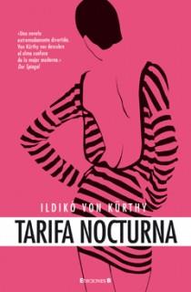 TARIFA NOCTURNA | 9788466647403 | VON KURTHY, ILDIKO | Galatea Llibres | Llibreria online de Reus, Tarragona | Comprar llibres en català i castellà online