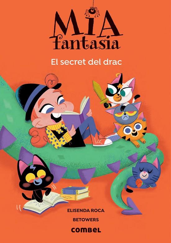 MIA FANTASIA 5. EL SECRET DEL DRAC | 9788491019459 | ROCA, ELISENDA | Galatea Llibres | Llibreria online de Reus, Tarragona | Comprar llibres en català i castellà online