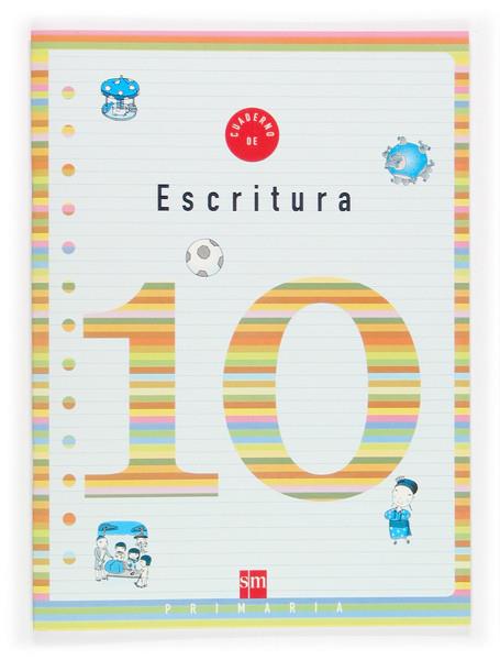 CUADERNO DE ESCRITURA 10, 4 EDUCACION PRIMARIA | 9788434899971 | ALIAÑO TEJERO, JOSE MARIA [ET. AL.] | Galatea Llibres | Llibreria online de Reus, Tarragona | Comprar llibres en català i castellà online