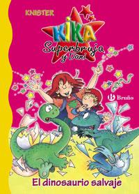 KIKA SUPERBRUJA Y DANI DINOSAURIO SALVAJE | 9788421694589 | KNISTER | Galatea Llibres | Llibreria online de Reus, Tarragona | Comprar llibres en català i castellà online