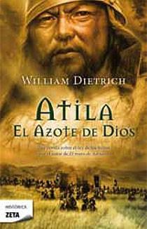 ATILA EL AZOTE DE DIOS | 9788498724073 | DIETRICH, WILLIAM | Galatea Llibres | Librería online de Reus, Tarragona | Comprar libros en catalán y castellano online
