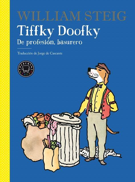 TIFFKY DOOFKY | 9788418187667 | STEIG, WILLIAM | Galatea Llibres | Librería online de Reus, Tarragona | Comprar libros en catalán y castellano online