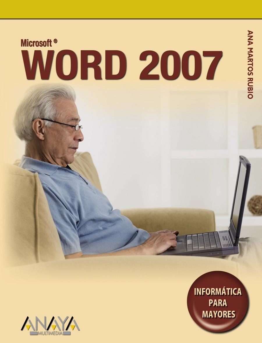 WORD 2007 | 9788441524620 | MARTOS RUBIO, ANA (1943- ) | Galatea Llibres | Llibreria online de Reus, Tarragona | Comprar llibres en català i castellà online