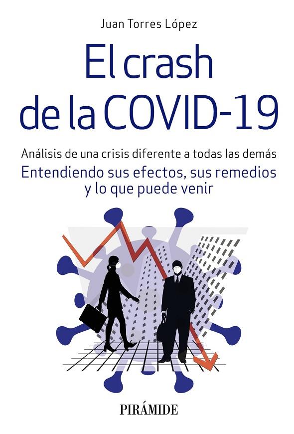 EL CRASH DE LA COVID-19 | 9788436843637 | TORRES LÓPEZ, JUAN | Galatea Llibres | Llibreria online de Reus, Tarragona | Comprar llibres en català i castellà online