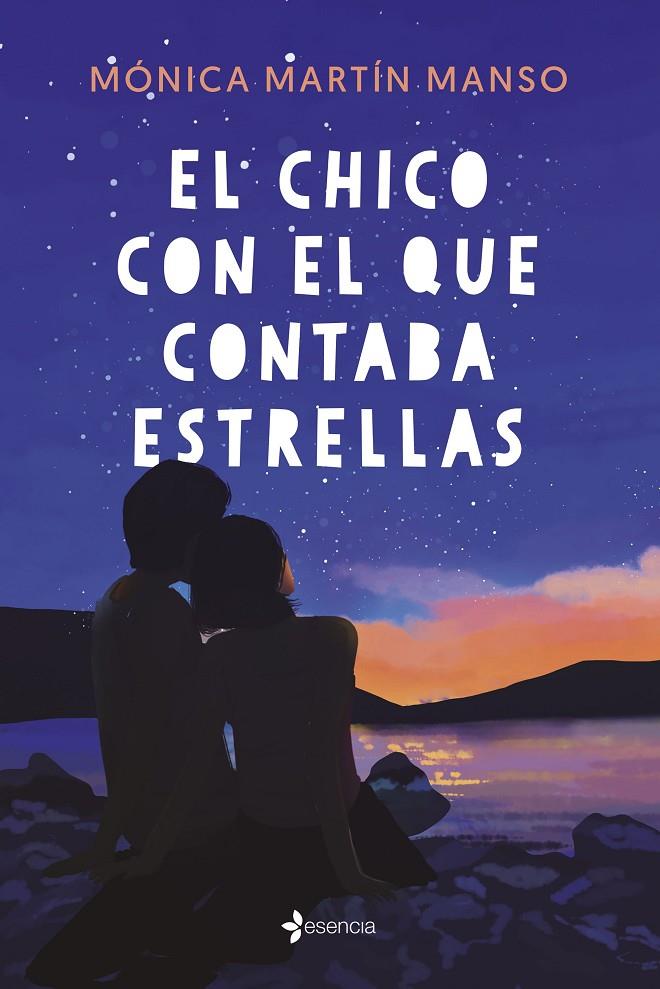 EL CHICO CON EL QUE CONTABA ESTRELLAS | 9788408250579 | MARTÍN MANSO, MÓNICA | Galatea Llibres | Llibreria online de Reus, Tarragona | Comprar llibres en català i castellà online
