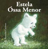 ESTELA ÓSSA MENOR. BESTIOLES CURIOSES | 9788498014747 | KRINGS, ANTOON | Galatea Llibres | Librería online de Reus, Tarragona | Comprar libros en catalán y castellano online
