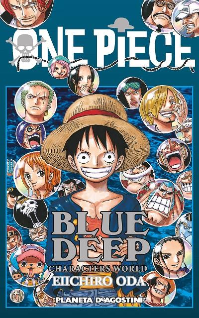 ONE PIECE GUIA 5 DEEP BLUE | 9788416090471 | ODA, EIICHIRO | Galatea Llibres | Librería online de Reus, Tarragona | Comprar libros en catalán y castellano online