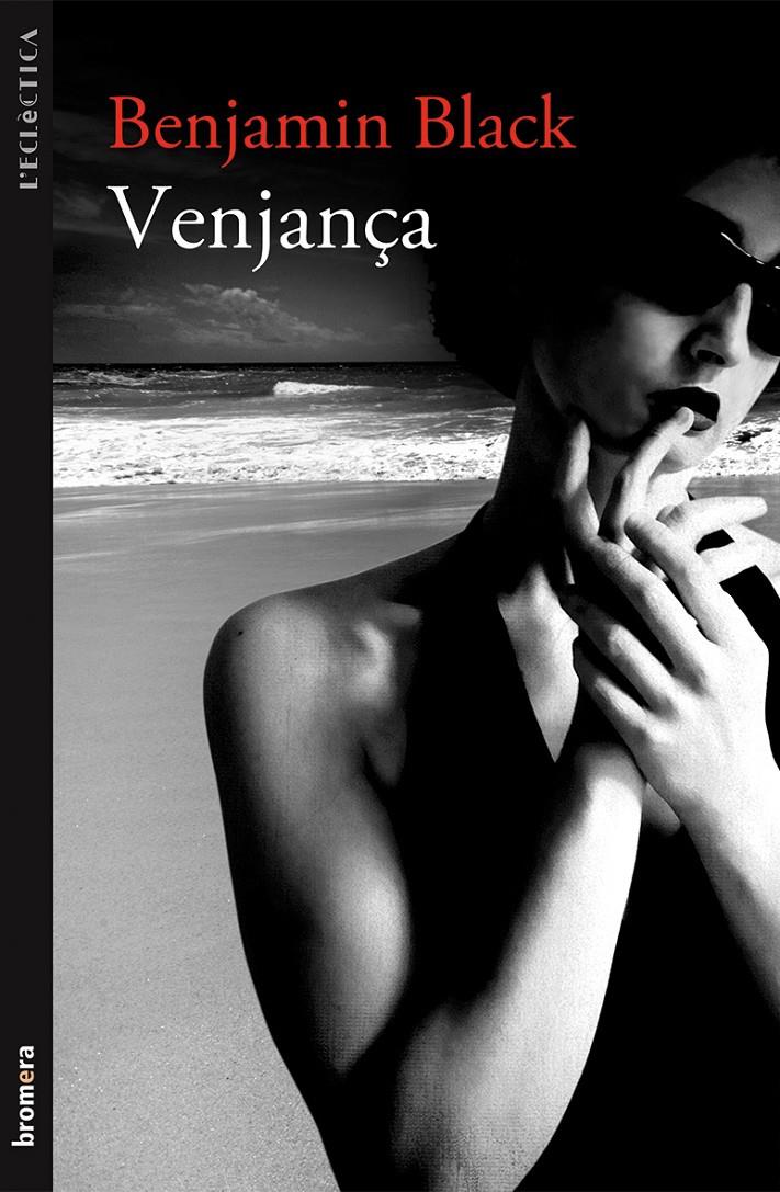 VENJANÇA | 9788490261019 | BLACK, BENJAMIN | Galatea Llibres | Llibreria online de Reus, Tarragona | Comprar llibres en català i castellà online