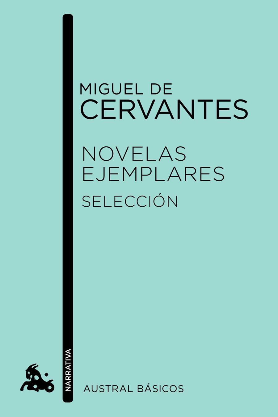 NOVELAS EJEMPLARES. SELECCIÓN | 9788467041569 | CERVANTES, MIGUEL DE | Galatea Llibres | Librería online de Reus, Tarragona | Comprar libros en catalán y castellano online