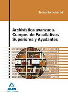 ARCHIVISTICA AVANZADA CUERPOS FACULTATIVOS SUPERIORES AYUDANTES TEMARIO GENERAL | 9788467630626 | SANCHEZ DE MORA, ANTONIO/REYES ROJAS GARCíA | Galatea Llibres | Librería online de Reus, Tarragona | Comprar libros en catalán y castellano online