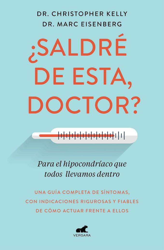 SALDRÉ DE ESTA, DOCTOR? | 9788417664633 | KELLY, CHRISTOPHER / EISENBERG, MARC | Galatea Llibres | Llibreria online de Reus, Tarragona | Comprar llibres en català i castellà online