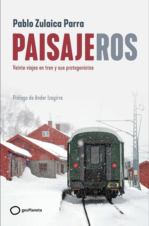 PAISAJEROS | 9788408269403 | ZULAICA, PABLO | Galatea Llibres | Llibreria online de Reus, Tarragona | Comprar llibres en català i castellà online