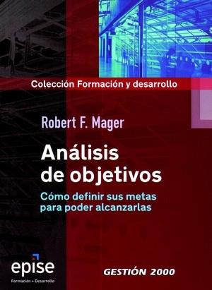 ANALISIS DE OBJETIVOS | 9788496612204 | MAGER, ROBERT | Galatea Llibres | Librería online de Reus, Tarragona | Comprar libros en catalán y castellano online