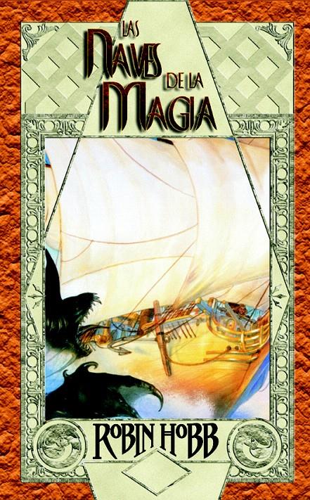 NAVES DE LA MAGIA | 9788498002133 | HOBB, ROBIN | Galatea Llibres | Librería online de Reus, Tarragona | Comprar libros en catalán y castellano online