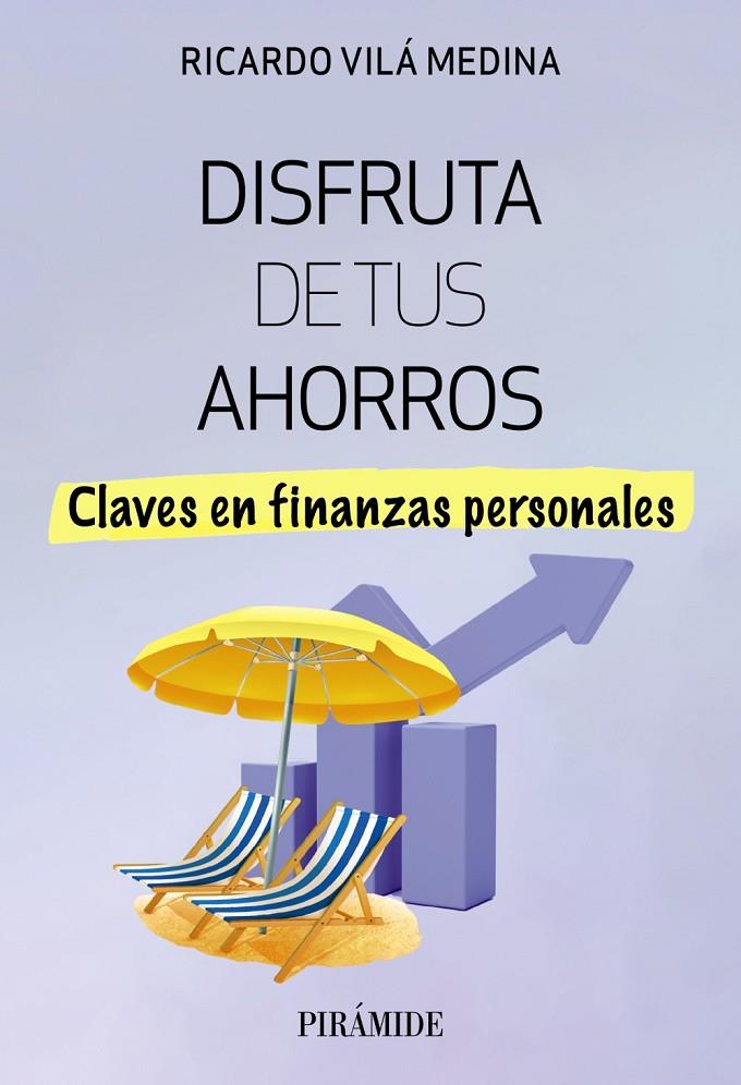 DISFRUTA DE TUS AHORROS | 9788436849486 | VILÁ MEDINA, RICARDO | Galatea Llibres | Librería online de Reus, Tarragona | Comprar libros en catalán y castellano online