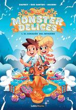 MONSTER DELICES 1: EL CORAZÓN DEL INVIERNO | 9788412114003 | RAPHET/ DOS SANTOS/ HACHMI | Galatea Llibres | Librería online de Reus, Tarragona | Comprar libros en catalán y castellano online