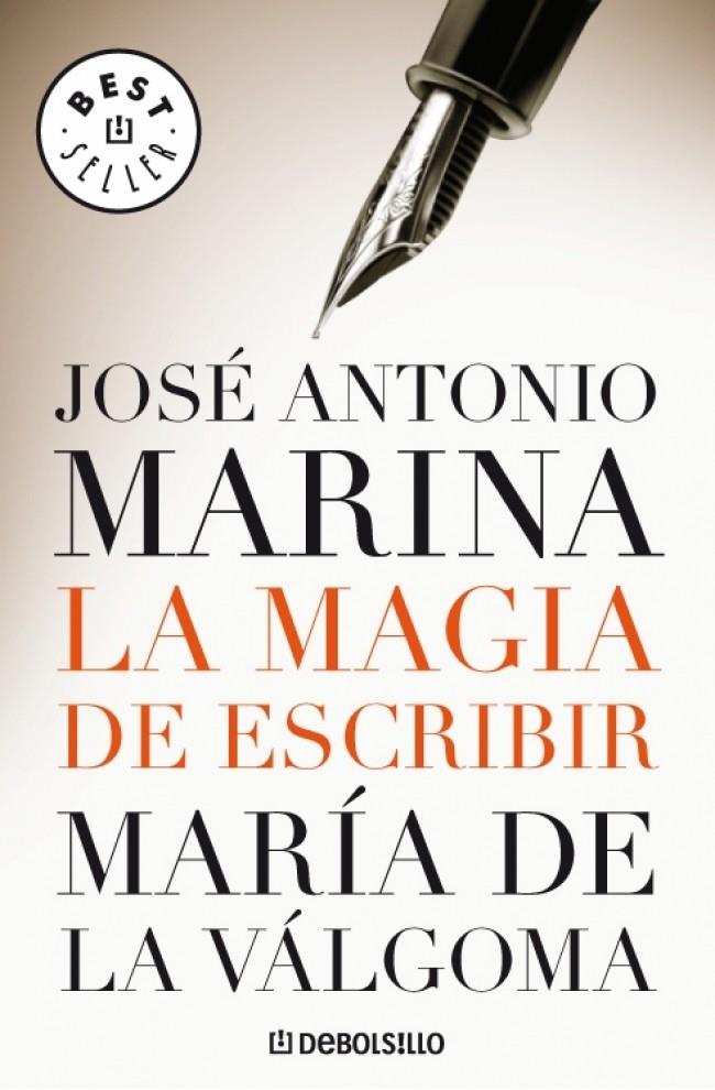 MAGIA DE ESCRIBIR, LA | 9788483465929 | MARINA, JOSE ANTONIO | Galatea Llibres | Librería online de Reus, Tarragona | Comprar libros en catalán y castellano online