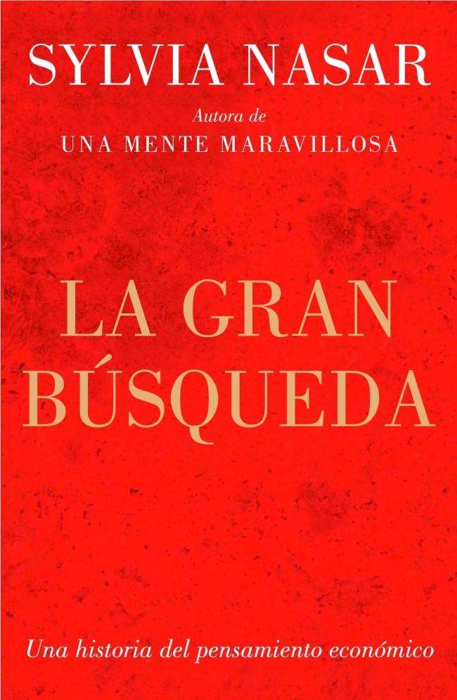 LA GRAN BÚSQUEDA | 9788499921334 | NASAR, SYLVIA | Galatea Llibres | Llibreria online de Reus, Tarragona | Comprar llibres en català i castellà online