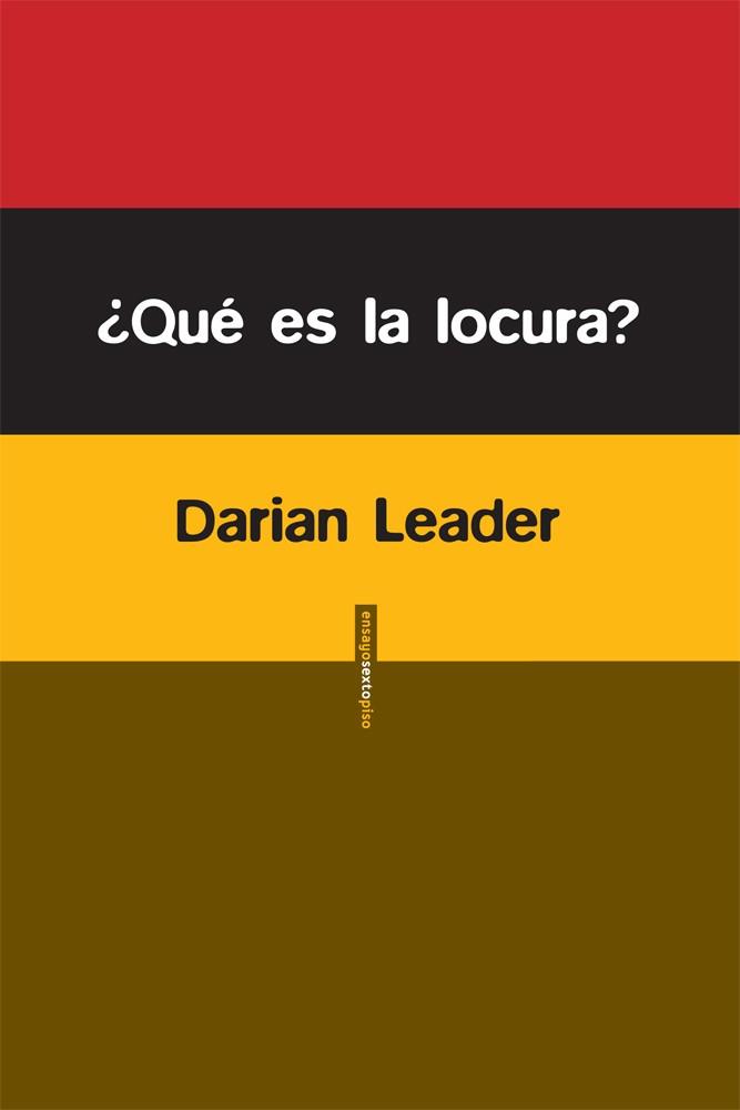 ¿QUÉ ES LA LOCURA? | 9788415601234 | LEADER, DARIAN | Galatea Llibres | Librería online de Reus, Tarragona | Comprar libros en catalán y castellano online
