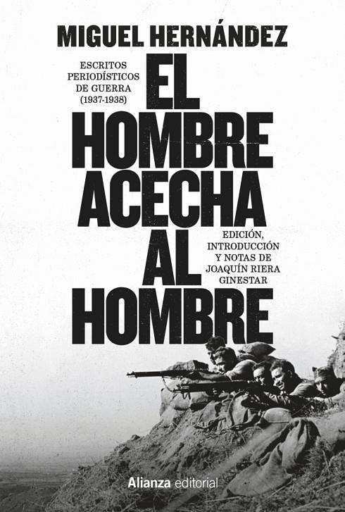 EL HOMBRE ACECHA AL HOMBRE | 9791370091422 | HERNÁNDEZ, MIGUEL I ALTRES | Galatea Llibres | Llibreria online de Reus, Tarragona | Comprar llibres en català i castellà online
