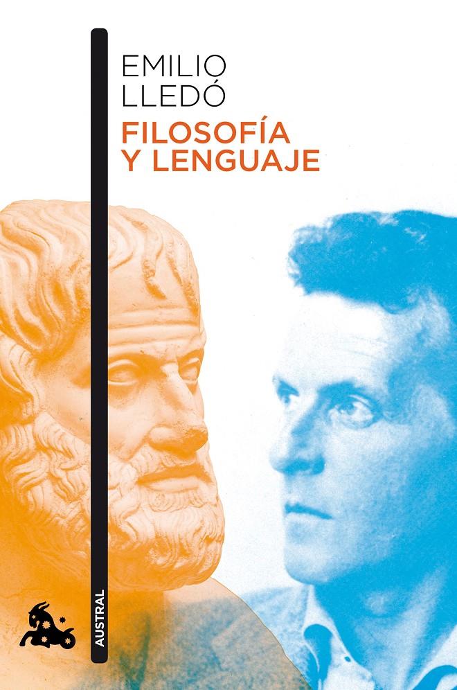 FILOSOFÍA Y LENGUAJE | 9788408146643 | LLEDÓ, EMILIO | Galatea Llibres | Librería online de Reus, Tarragona | Comprar libros en catalán y castellano online
