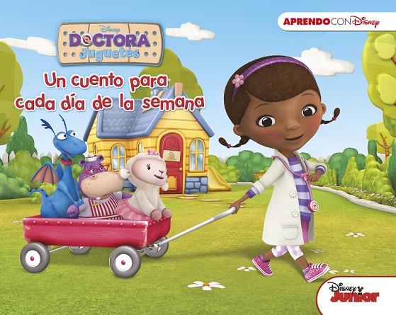 DOCTORA JUGUETES. UN CUENTO PARA CADA DÍA DE LA SEMANA | 9788416548682 | Galatea Llibres | Librería online de Reus, Tarragona | Comprar libros en catalán y castellano online
