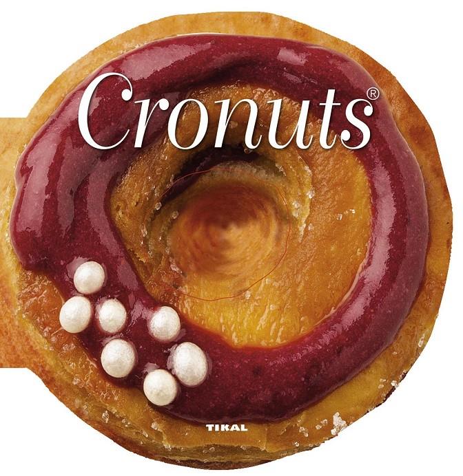 CRONUTS | 9788499283203 | Galatea Llibres | Librería online de Reus, Tarragona | Comprar libros en catalán y castellano online