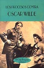 PROCESOS CONTRA OSCAR WILDE, LOS | 9788477021681 | WILDE, OSCAR | Galatea Llibres | Llibreria online de Reus, Tarragona | Comprar llibres en català i castellà online