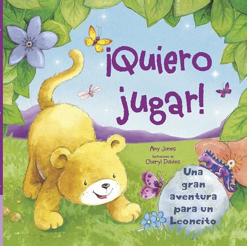 ¡QUIERO JUGAR! | 9788490948194 | JONES, AMY: DAVIES, CHERYL | Galatea Llibres | Llibreria online de Reus, Tarragona | Comprar llibres en català i castellà online