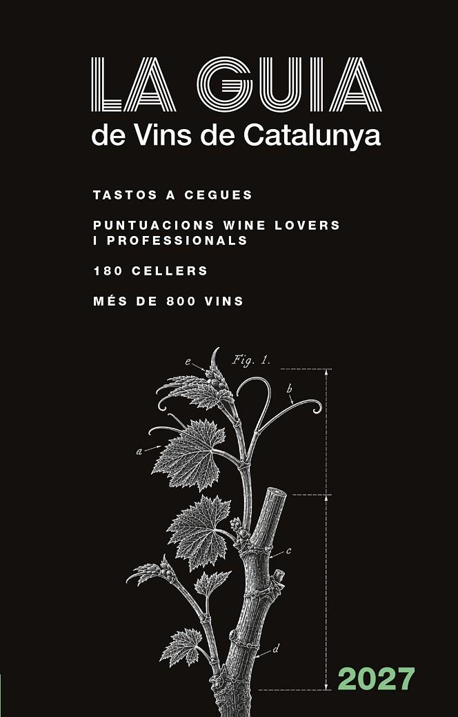 LA GUIA DELS VINS DE CATALUNYA 2027 | 9788419968715 | Galatea Llibres | Librería online de Reus, Tarragona | Comprar libros en catalán y castellano online