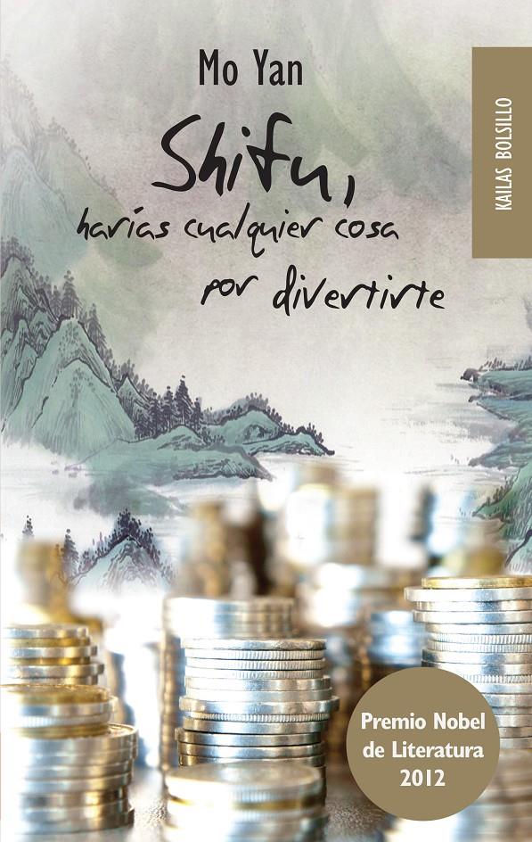 SHIFU, HARÍAS CUALQUIER COSA POR DIVERTIRTE | 9788494139147 | YAN, MO | Galatea Llibres | Llibreria online de Reus, Tarragona | Comprar llibres en català i castellà online