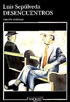 DESENCUENTROS | 9788483100233 | SEPULVEDA, LUIS | Galatea Llibres | Llibreria online de Reus, Tarragona | Comprar llibres en català i castellà online