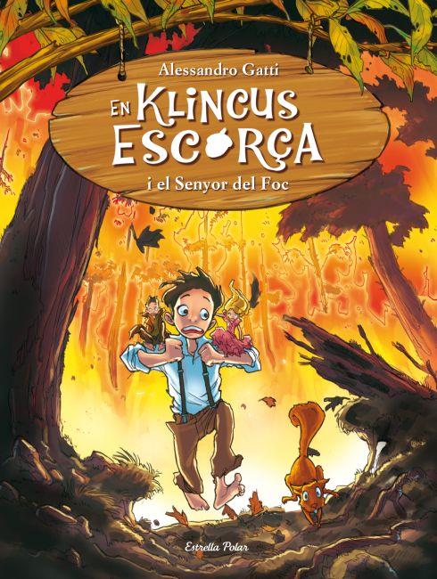 EN KLINCUS ESCORÇA I EL SENYOR DEL FOC | 9788499325408 | GATTI, ALESSANDRO | Galatea Llibres | Librería online de Reus, Tarragona | Comprar libros en catalán y castellano online